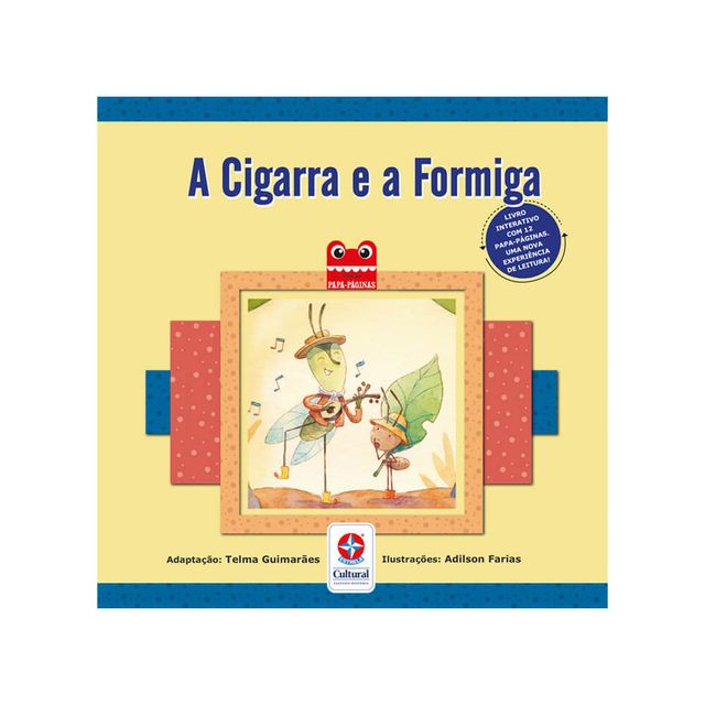 Coleção Papa-Páginas A Cigarra e a Formiga Capa Estrela-Cultural