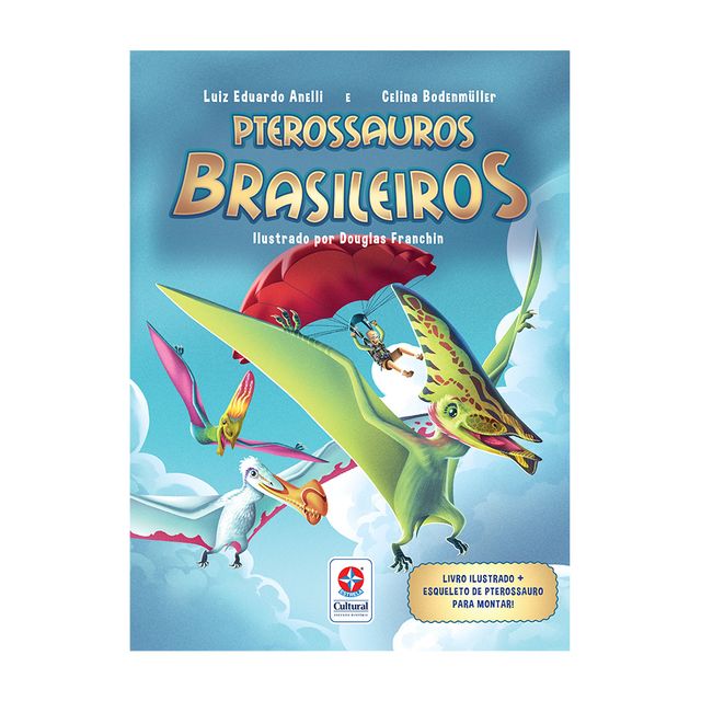 Livro-Pterossauros-Brasileiros-Naturalmente-Estrela-Cultura